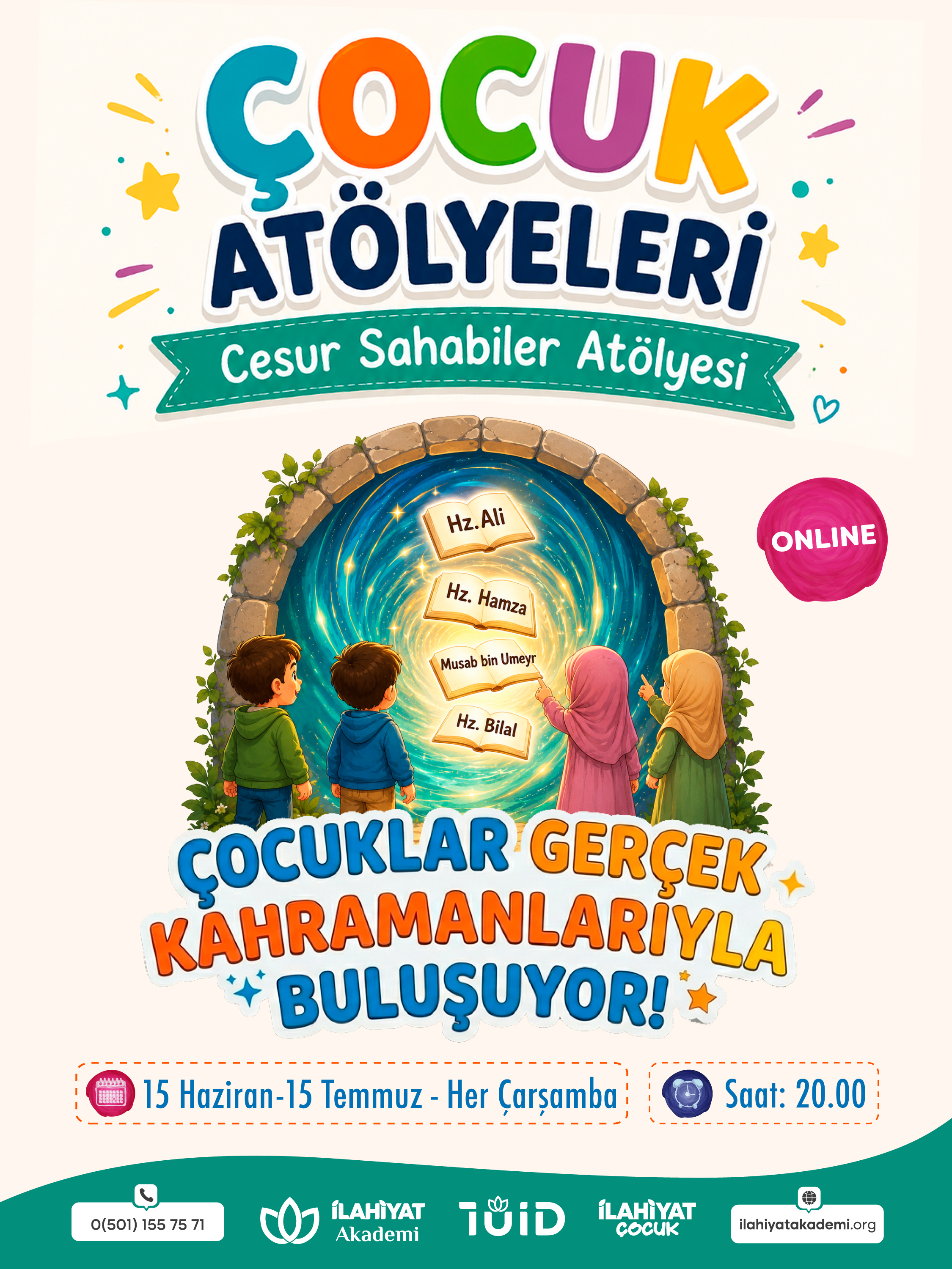 Cesur sahabiler Atölyesi