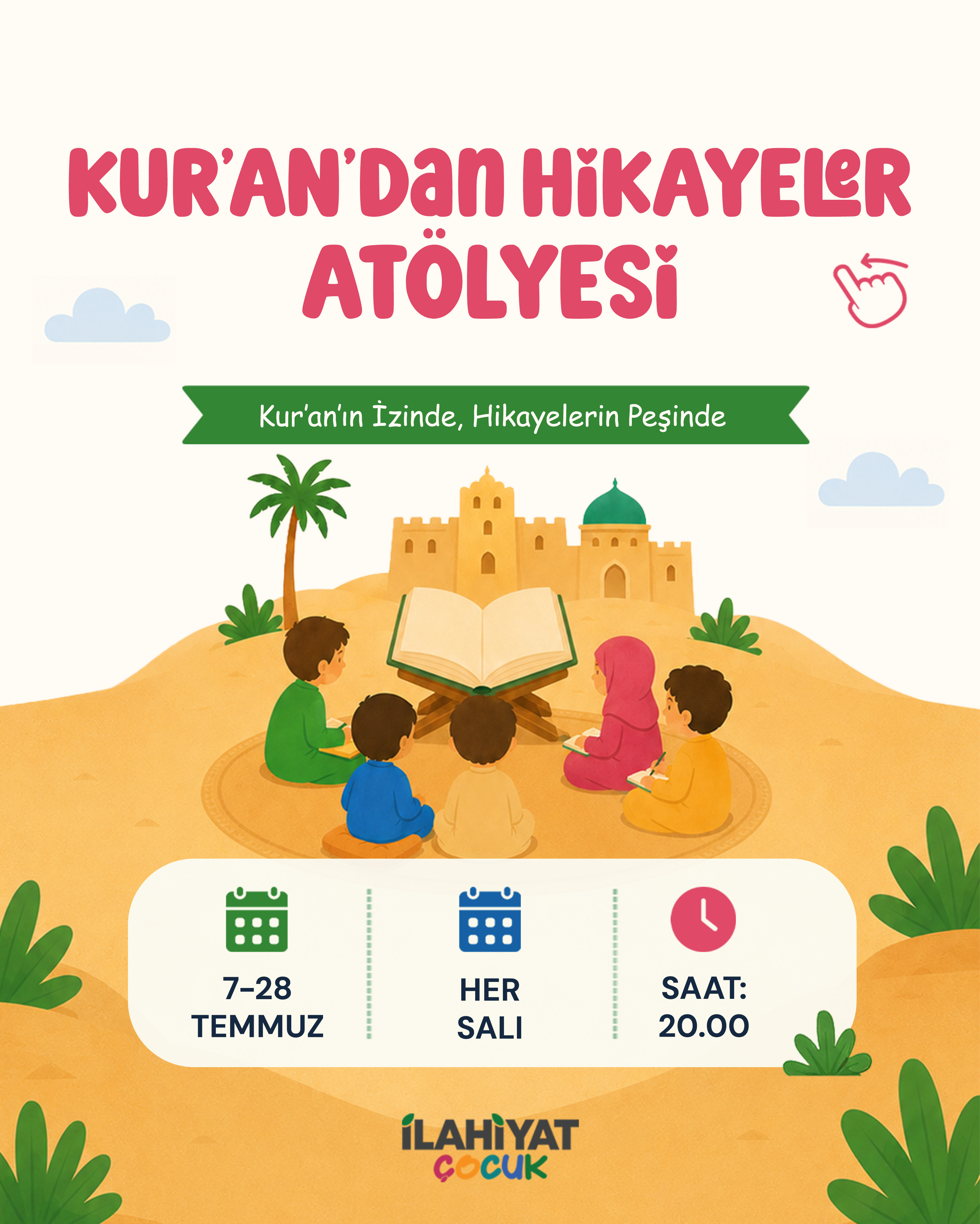 Kuran'dan Hikayeler Atölyesi