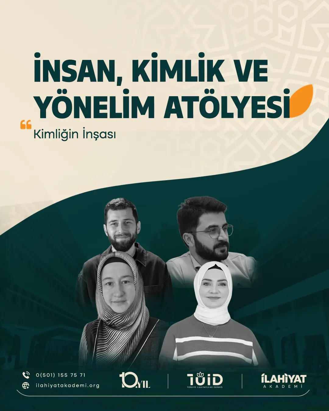 İnsan, Kimlik ve Yönelim Atölyesi